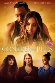 Consider the Lilies' Poster