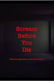 Scream Before You Die' Poster