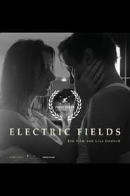 Electric Fields' Poster