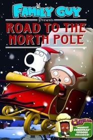 Family Guy Presents Road to the North Pole' Poster