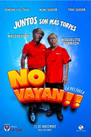 No Vayan' Poster