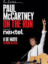 Paul McCartney On the Run Tour  Estadio Azteca