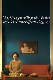 Me Maryam the Children and 26 Others' Poster