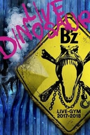 Bz LIVEGYM 20172018 LIVE DINOSAUR' Poster