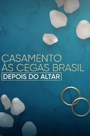 Casamento s Cegas Brasil Depois do Altar' Poster