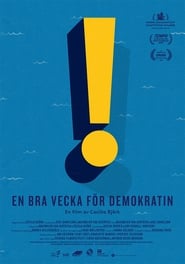 A Good Week for Democracy' Poster