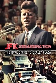 JFK Assassination The Oval Office to Dealey Plaza