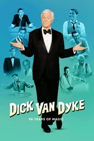Dick Van Dyke 98 Years of Magic' Poster