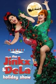 The Jinkx and DeLa Holiday Show 2023' Poster