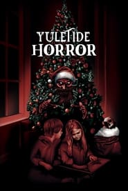 Yuletide Horror' Poster