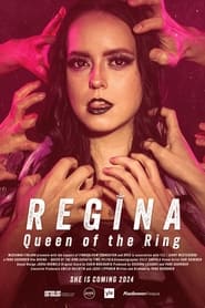 Regina  Queen of the Ring' Poster