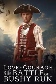 Love Courage and the Battle of Bushy Run' Poster