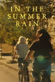 In the Summer Rain' Poster