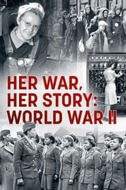 Her War Her Story World War II' Poster