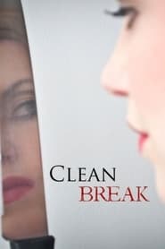 Clean Break' Poster