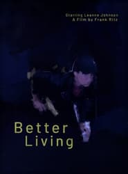 Better Living' Poster