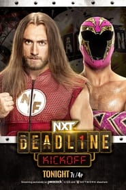 NXT Deadline Kickoff' Poster