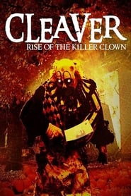 Cleaver Rise of the Killer Clown' Poster