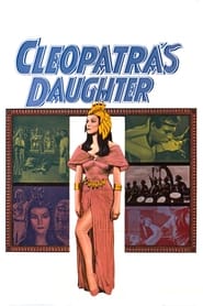 Cleopatras Daughter' Poster