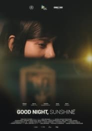Good Night Sunshine' Poster