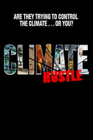 Climate Hustle' Poster