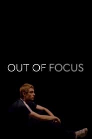 Out of Focus' Poster