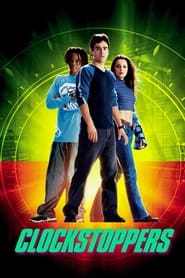 Clockstoppers' Poster