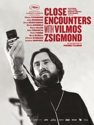 Close Encounters with Vilmos Zsigmond' Poster