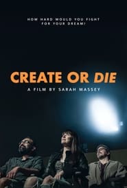 Create or Die' Poster