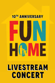 Fun Home 10th Anniversary Reunion Concert