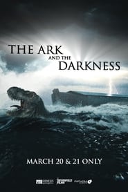 The Ark and the Darkness' Poster