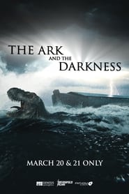 Streaming sources forThe Ark and the Darkness