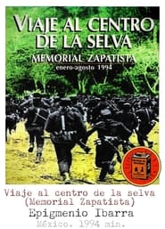 Viaje al centro de la selva Memorial zapatista' Poster