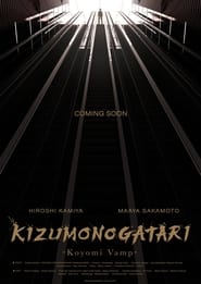 Kizumonogatari Koyomi Vamp' Poster