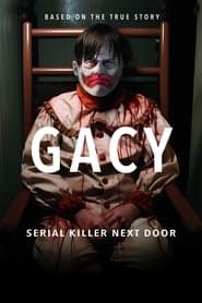 Gacy El asesino en serie de al lado' Poster