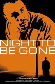 Night To Be Gone' Poster