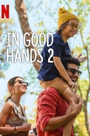 In Good Hands 2' Poster