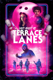 Last Night at Terrace Lanes' Poster