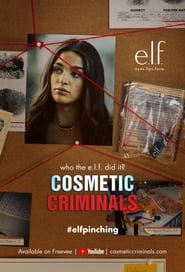 Cosmetic Criminals' Poster