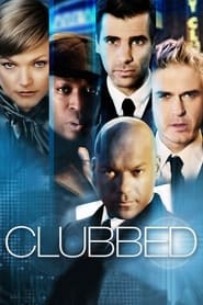 Clubbed' Poster
