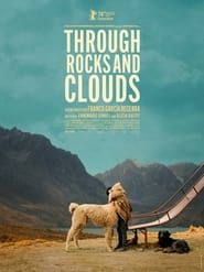 Through Rocks and Clouds' Poster