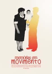 Moving Memories' Poster