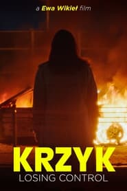 Krzyk Losing Control' Poster