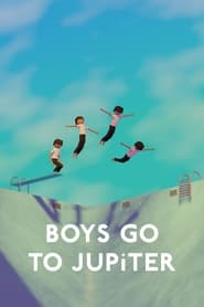 Boys Go to Jupiter' Poster