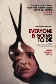 Everyone Is Going To Die' Poster