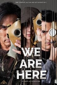 We Are Here' Poster