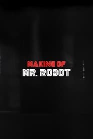 Making Of Mr Robot' Poster