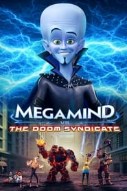 Megamind vs the Doom Syndicate' Poster