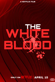 The White Blood' Poster