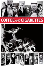 Streaming sources forCoffee and Cigarettes